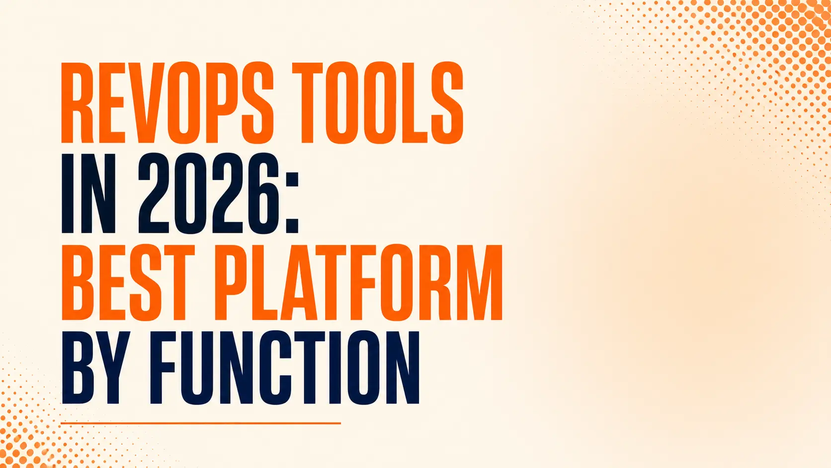 RevOps Tools in 2026: Best Platform by Function